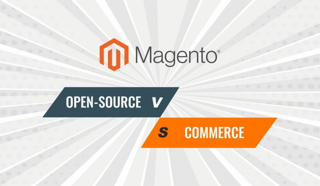 Magento Open-source vs Magento Commerce